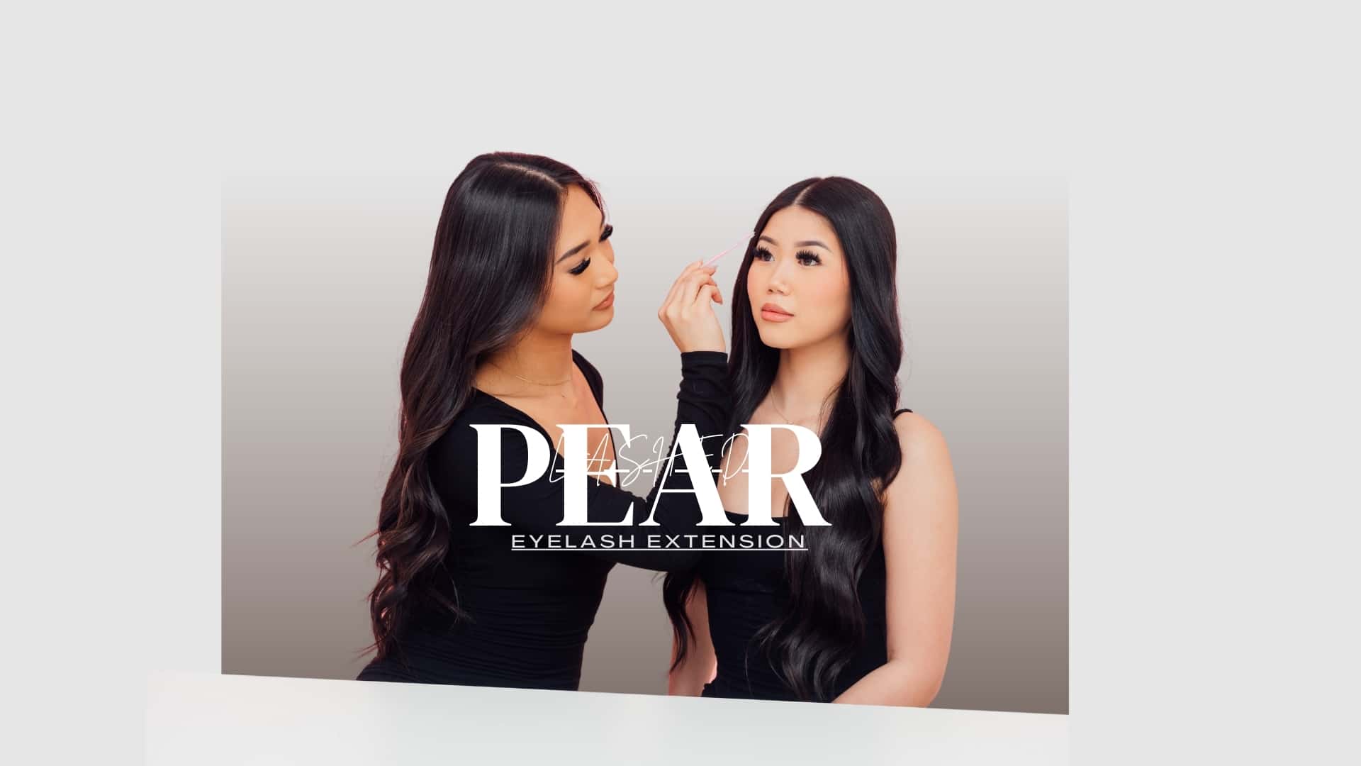 A woman is applying eyelash extensions to another woman, with the words "Pear Eyelash Extension" overlaid on the image. Both women have long, dark hair and are wearing black tops.