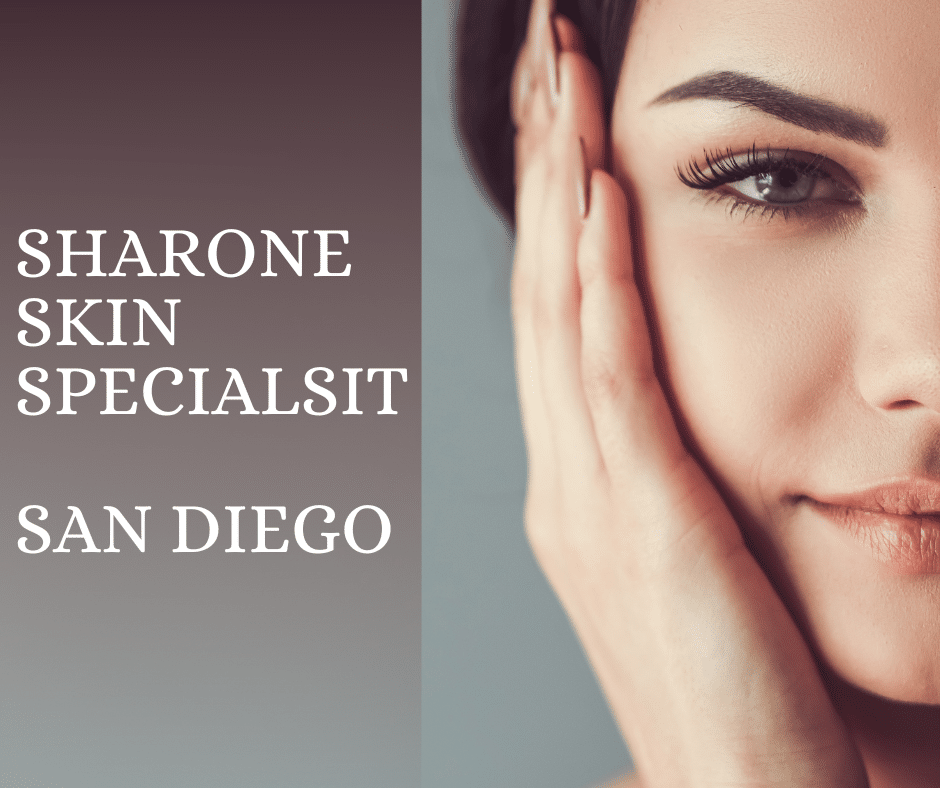 Close-up of a woman touching her face with text on the left side reading "Sharone Skin Specialist San Diego.